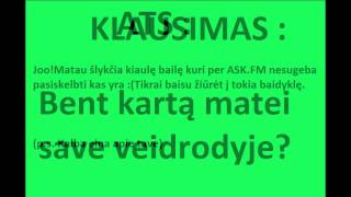 Ask.fm klausimai ir atsakymai 3