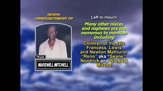 Marswill Mitchel ~ Long Obituary
