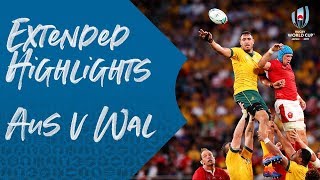 Extended Highlights: Australia 25-29 Wales - Rugby World Cup 2019