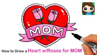 How to Draw a Heart with Roses for MOM ❤️🌹 | Mother's Day Art