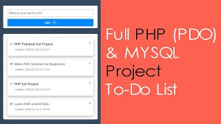 Full PHP (PDO) & MYSQL Project  - ToDo List