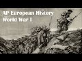 World War 1: AP European History