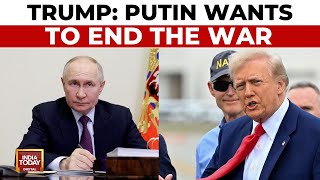 Trump Pushes For Direct Talks With Russia On War's End | Trump Says, 'Putin Wants To End The War'