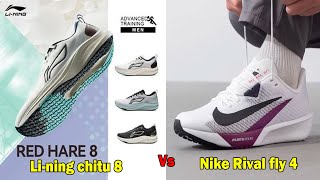 Best running 2025 Nike Rival fly 4 Vs Li-ning chitu 8 #alphafly