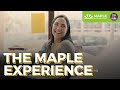 The Maple Experience