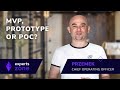 PoC, MVP and Prototype - Which One Do You Need - Experts Zone #23 | frontendhouse.com