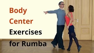 Body Center Exercises for Latin Dances / Rumba