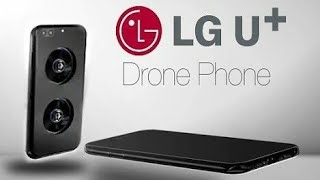 LG U+ FIST DRON PHONE IS COMING SOON