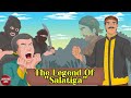 The Legend Of ‘Salatiga’ [Story Telling]