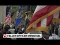 Fallen officer memorial