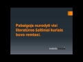 mokslobaze.lt kalbininkė inga hilbig teigia kad „lietuvių kalba – gražus seno ir naujo derinys“.