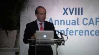 XVIII CAF Conference: Keynote Address of Former President of Mexico Felipe Calderón