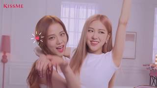 😍 BLACKPINK - Jisoo and Rosé KISS ME 5 個廣告 ❤️