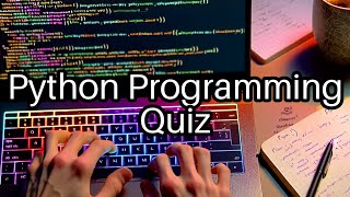 ๐ Python Quiz: Test Your Knowledge on These Fun Python Programming Facts!