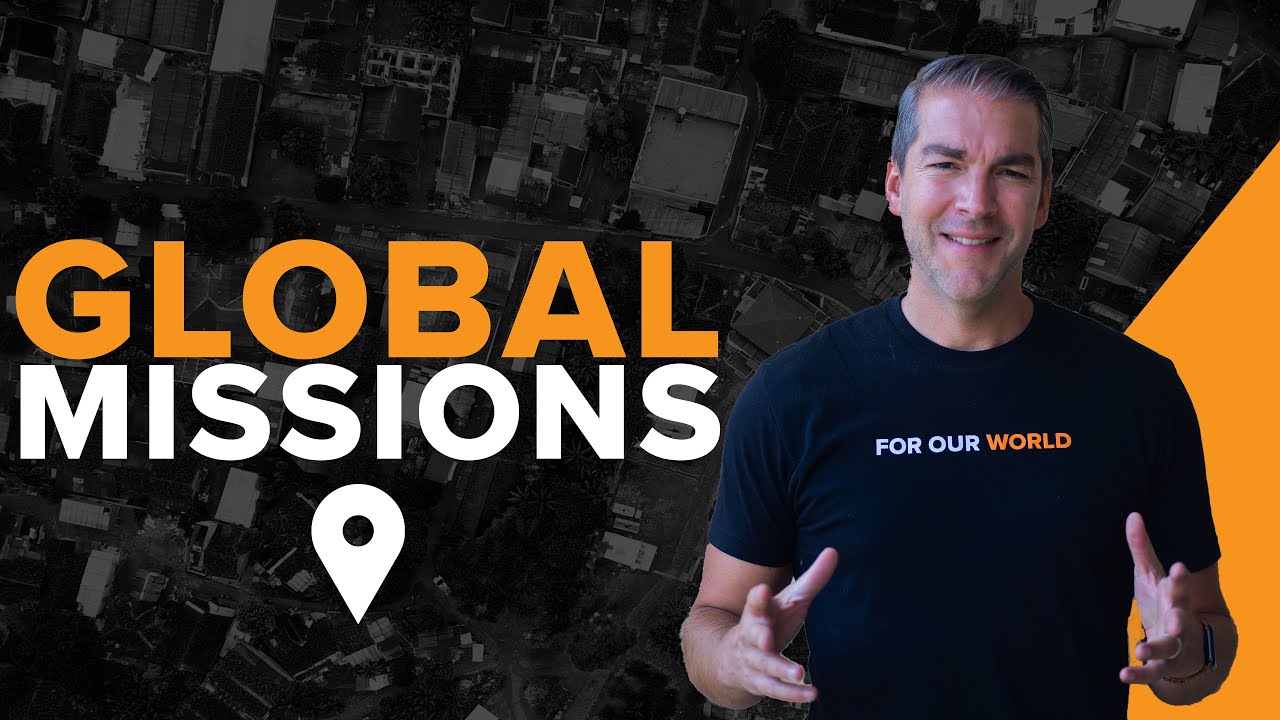 Global Missions Youtube