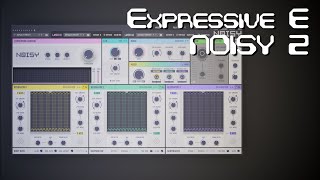 Exploring Expressive E NOISY 2