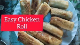 Easy Chicken Roll || ചായ തിളക്കുന്ന നേരം കൊണ്ട് ഈസി ചിക്കൻ റോൾ ഉണ്ടാക്കാം||#easysnacks