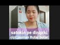 SATOKKIN DINIPIKI || Cover khotaria Gulo