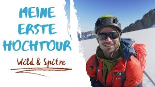 So war meine erste Hochtour auf die Wildspitze | Sommer meines Lebens, Teil 3