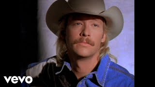 Alan Jackson - Who Says You Can't Have It All ( Music )