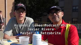 Assembly Lines #52: Javier Rivera, Master of Retrobrite