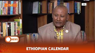 ETHIOPIAN CALENDAR