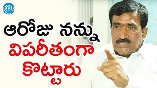 ఆరోజు నన్ను వాళ్ళు విపరీతంగా కొట్టారు - Vanteru Pratap Reddy | మీ iDream Nagaraju B.Com