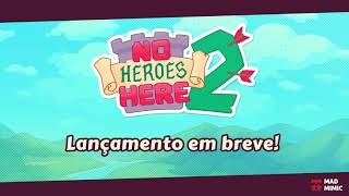 No Heroes Here 2 - Coelho Awards Trailer