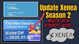 Update Xenea Season 2 Airdrop Layer -1