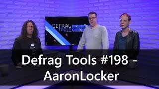 Defrag Tools #198 - AaronLocker