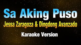 SA AKING PUSO - Jessa Zaragoza & Dingdong Avanzado  (KARAOKE VERSION)