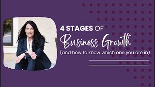 4 Stages of Business Growth (and how to know which one you are in)