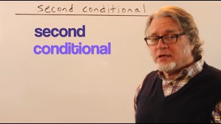 Second Conditional Grammar | If-Clauses for Unreal Situations
