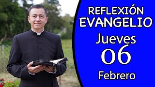 Evangelio de Hoy Jueves 06 de Febrero de 2025  Lectura y Reflexión