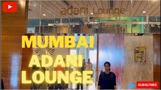 Mumbai Airport Adani Lounge | Travel | Review by Aanchal