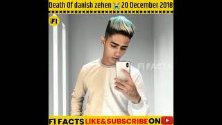 Death Of Danish Zehen 😭20 December 2018💔|F1FACTS|@DanishZehenfambruh #shorts #viral #danish