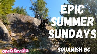 Epic Summer Sunday's   Slabs and More in Squamish BC  Lets go Mountain Biking   onecutmedia