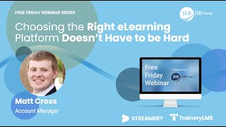 Choosing the Right eLearning Platform Doesn't Have to be Hard