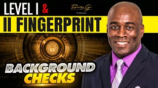 Level I & Level II Background Check