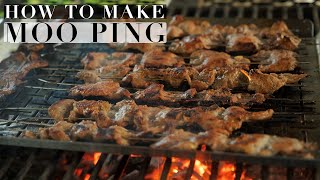 How To Make Moo Ping | Thai Pork BBQ | หมูปิ้ง | Authentic Thai Recipe #65