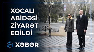 Prezident İlham Əliyev və birinci xanım Mehriban Əliyeva Xocalı soyqırımı abidəsini ziyarət ediblər