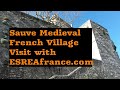 Sauve, Medieval French Village France visit with ESREA France