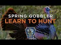 Learn To Hunt 2022 Webinar: Spring Gobbler