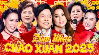 ĐÊM NHẠC CHÀO XUÂN 2025 | CÂU CHUYỆN ĐẦU NĂM FULLSHOW | GALA NHẠC TẾT 2025 NHIỀU CA SĨ