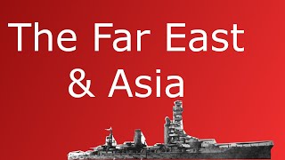 The Far East and Asia - Konflikt 47 Lore