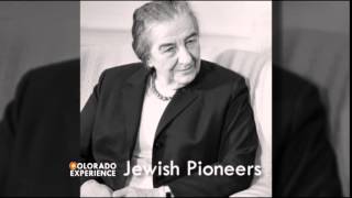Colorado Experience: Jewish Pioneers Preview