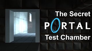The Secret Portal Test Chamber