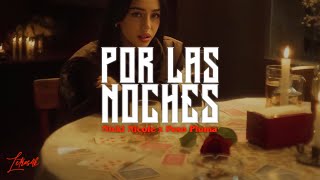 Peso Pluma, Nicki Nicole - Por Las Noches Remix (Letra)