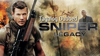 Sniper Legacy (2014) Tagalog Dubbed