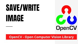 OpenCV 06: Save image in Machine | Python | OpenCV